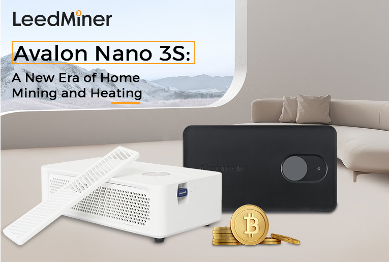 Avalon Nano 3S: A New Era of Home Mining and Heating