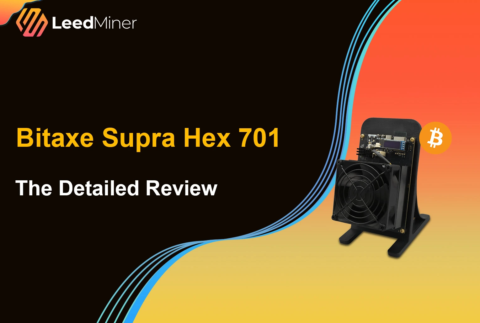 Bitaxe Supra Hex 701 : The Detailed Review