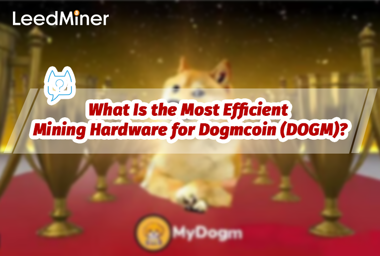 What Is the Most Efficient Mining Hardware for Dogmcoin (DOGM)?