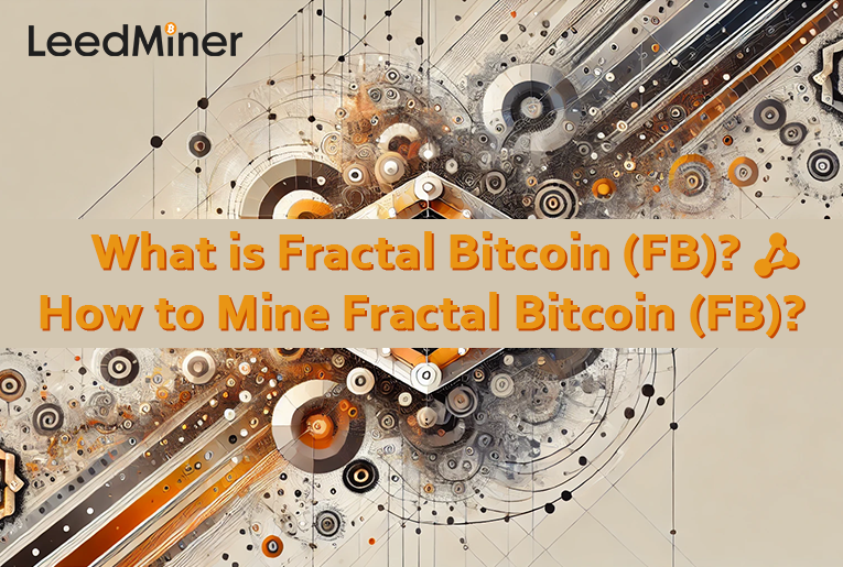What is Fractal Bitcoin (FB) ? How to Mine Fractal Bitcoin (FB) ?