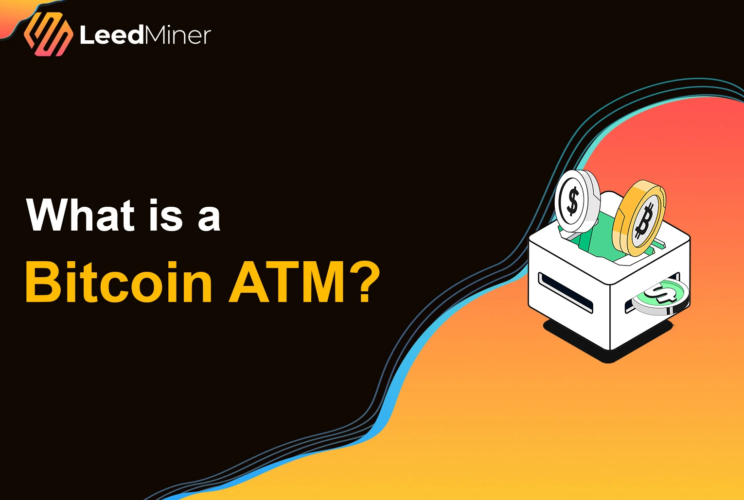 What is a Bitcoin ATM ?